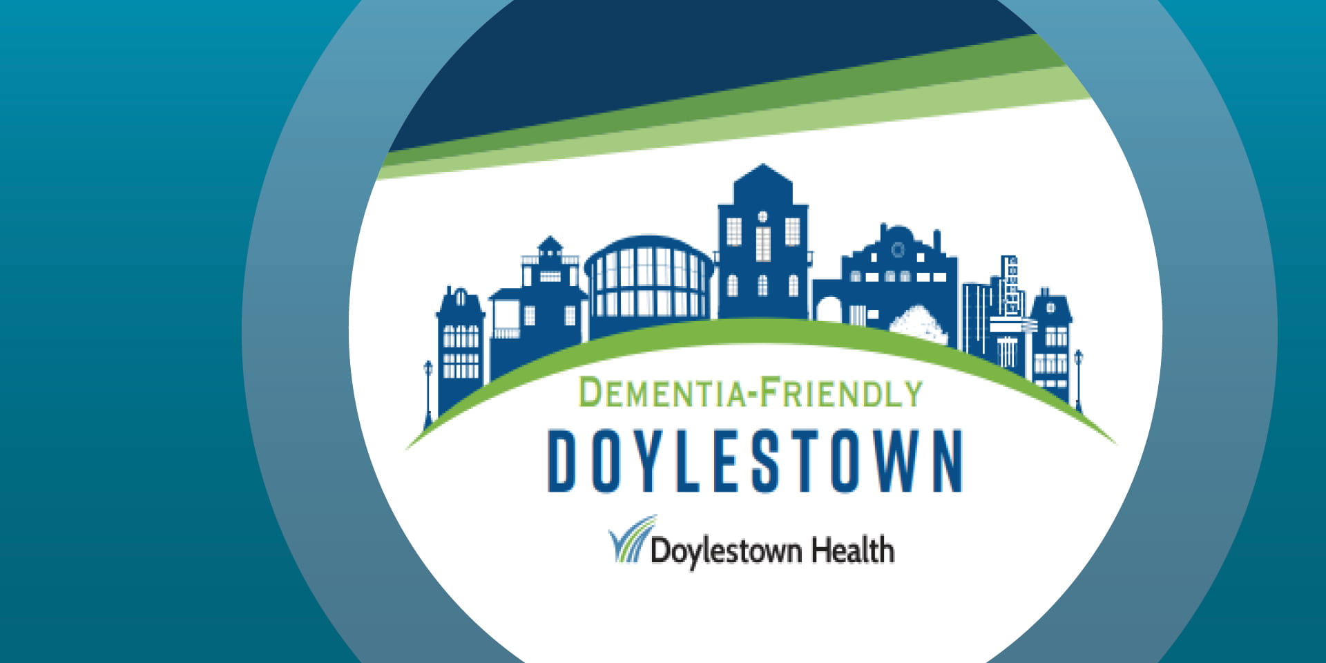 Dementia Friendly Doylestown | Doylestown Health