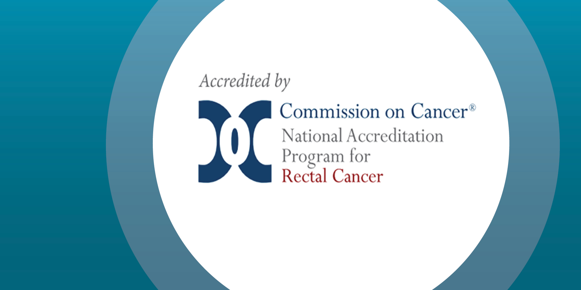 Doylestown Hospital Earns 3-Year Accreditation from the National Accreditation Program for Rectal Cancer of the American College of Surgeons | Doylestown Health